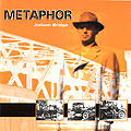Metaphor Judson Bridge CD Cover